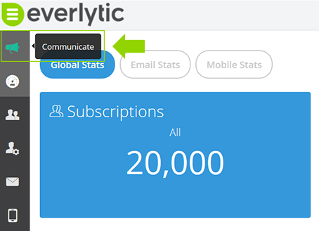 Communication Modal | Everlytic | New Feature of Everlytic