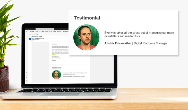 Boost Your Email Marketing with Social Proof. Here’s How. | Everlytic testimonial | Email marketing | Alistair Fairweather | Mail & Guardian