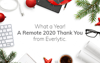A Remote 2020 Thank You from Everlytic