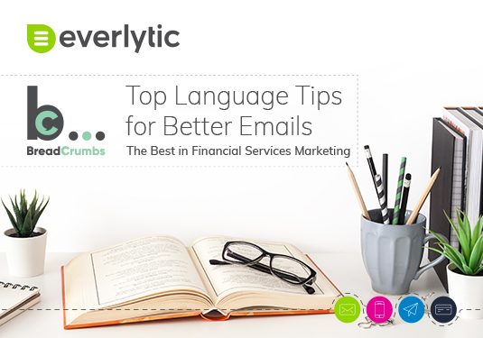 Everlytic | Breadcrumbs | Language Tips to Improve Marketing Communication Guide 2021