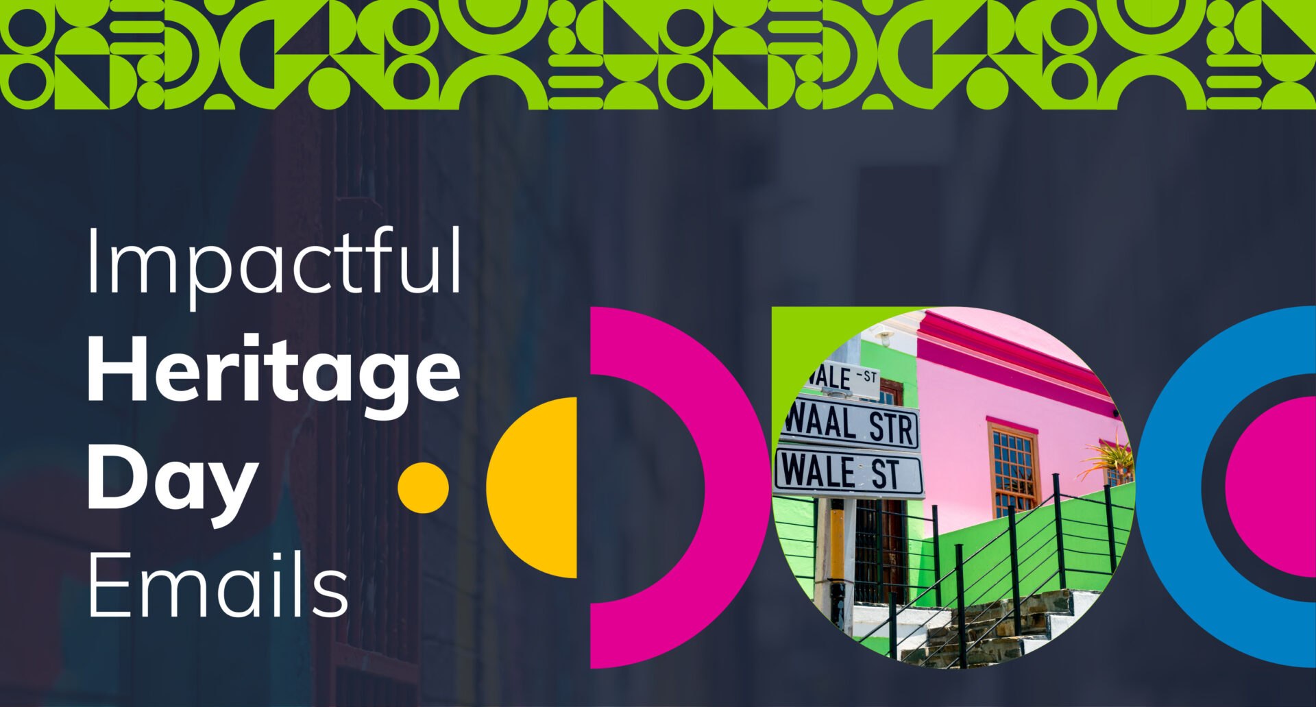 5 Message Personalisation Tips for Impactful Heritage Day Emails | 2023 09 11 SEO Node Piece 1 Heritage Blog Feature Image 800x430 04 Everlytic 5 Message Personalisation Tips for Impactful Heritage Day Emails_Everlytic Blog_Feature Image_Heritage Day Design Featuring Bo-Kaap House