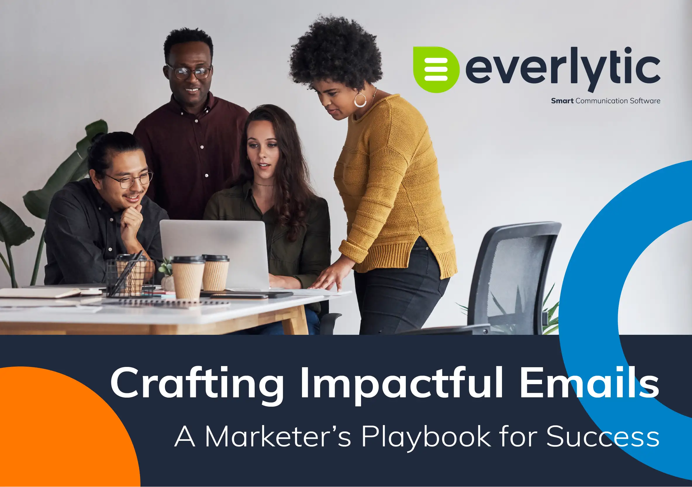 Crafting Impactful Emails A Marketers Playbook for Success | Everlytic | Crafting Impactful Emails: A Marketer’s Playbook for Success